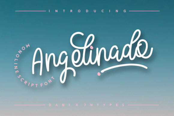 Angelinado: The Sweet Script Font for Marketers