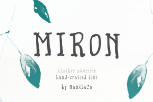 Miron: A Handwritten Font for Authentic Campaigns