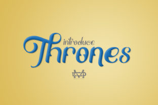 Thrones: A Modern Script Font for Makers