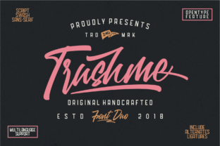 Trushme: A Bold Script and Sans Serif Font Duo for Branding
